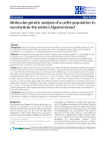 Báo cáo sinh học: "Molecular genetic analysis of a cattle population to reconstitute the extinct Algarvia breed"