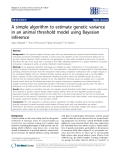 Báo cáo sinh học: " A simple algorithm to estimate genetic variance in an animal threshold model using Bayesian inference"