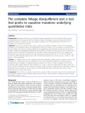 Báo cáo sinh học: "The complete linkage disequilibrium test: a test that points to causative mutations underlying quantitative traits"