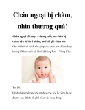 Cháu ngoại bị chàm, nhìn thương quá!