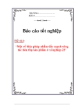 Luận văn: Một số biện pháp nhằm đẩy mạnh công tác tiêu thụ sản phẩm ở xí nghiệp 22