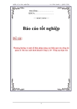 Báo cáo tốt nghiệp: Phương hướng và một số biện pháp nâng cao hiệu quả của công tác quản lý vốn sản xuất kinh doanh Công ty 20 - Tổng cục hậu cần