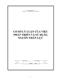 CƠ SỞ LÝ LUẬN CỦA VIỆC PHÁT TRIỂN VÀ SỬ DỤNG NGUỒN NHÂN LỰC