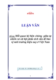 Mối quan hệ biện chứng  giữa tự nhiên và xã hội phân tích vấn đề bảo vệ môi trường hiện nay ở Việt Nam