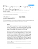 Báo cáo y học: "Quantitative protein expression profiling reveals extensive post-transcriptional regulation and post-translational modifications in schizont-stage malaria parasites"