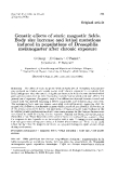 Báo cáo sinh học: " Genetic effects of static magnetic fields. Body size increase and lethal mutations induced in populations of Drosophila melanogaster after chronic exposure"