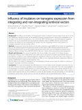 Báo cáo sinh học: " Influence of insulators on transgene expression from integrating and non-integrating lentiviral vectors"