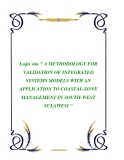 A METHODOLOGY FOR VALIDATION OF INTEGRATED SYSTEMS MODELS WITH AN APPLICATION TO COASTAL-ZONE MANAGEMENT IN SOUTH-WEST SULAWESI "