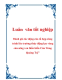 Luận văn “Đánh giá tác động của tổ hợp công trình lên trường thủy động lực vùng cửa sông ven biển biển Cửa Tùng Quảng Trị”