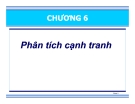 Chương 6: Phân tích cạnh tranh