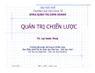 Bài giảng Quản trị chiến lược - TS. Lại Xuân Thủy