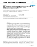 Báo cáo y học: " HIV-1 resistance conferred by siRNA cosuppression of CXCR4 and CCR5 coreceptors by a bispecific lentiviral vector"