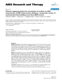 Báo cáo y học: "Vitamin supplementation for prevention of mother-to-child transmission of HIV and pre-term delivery: a systematic review of randomized trial including more than 2800 women"