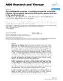 Báo cáo y học: " Acceptability of Carraguard, a candidate microbicide and methyl cellulose placebo vaginal gels among HIV-positive women and men in Durban, South Africa"