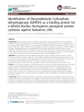 Báo cáo y học: "Identification of Glyceraldehyde-3-phosphate dehydrogenase (GAPDH) as a binding protein for a 68-kDa Bacillus thuringiensis parasporal protein cytotoxic against leukaemic cells"