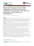 Báo cáo y học: " Mitochondrial targeting of human NADH dehydrogenase (ubiquinone) flavoprotein 2 (NDUFV2) and its association with early-onset hypertrophic cardiomyopathy and encephalopathy"