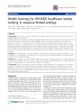 Báo cáo y học: " Mobile learning for HIV/AIDS healthcare worker training in resource-limited settings."