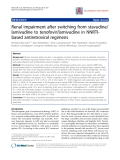 Báo cáo y học: "Renal impairment after switching from stavudine/ lamivudine to tenofovir/lamivudine in NNRTIbased antiretroviral regimens"