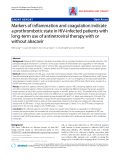 Báo cáo y học: "Markers of inflammation and coagulation indicate a prothrombotic state in HIV-infected patients with long-term use of antiretroviral therapy with or without abacavir"