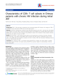 Báo cáo y học: " Characteristics of CD8+ T cell subsets in Chinese patients with chronic HIV infection during initial ART"