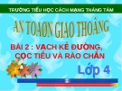 Giáo án điện tử tiểu học: An toàn giao thông lớp 4