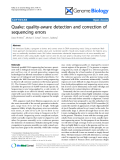 Báo cáo y học: "Quake: quality-aware detection and correction of sequencing errors"