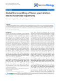 Báo cáo y học: "Global fitness profiling of fission yeast deletion strains by barcode sequencing"