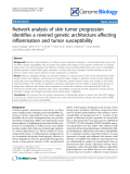 Báo cáo y học: ": Network analysis of skin tumor progression identifies a rewired genetic architecture affecting inflammation and tumor susceptibility"