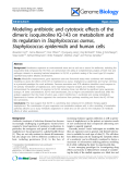 Báo cáo y học: "Modeling antibiotic and cytotoxic effects of the dimeric isoquinoline IQ-143 on metabolism and its regulation in Staphylococcus aureu"