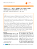 Báo cáo y học: "Absence of a serum melatonin rhythm under acutely extended darkness in the horse"