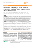 Báo cáo y học: "Validation of actigraphy to assess circadian organization and sleep quality in patients with advanced lung cancer"