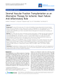 Báo cáo y học: "tromal Vascular Fraction Transplantation as an Alternative Therapy for Ischemic Heart Failure: Anti-inflammatory Role"