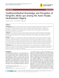 Báo cáo y học: "Traditional-Medical Knowledge and Perception of Pangolins (Manis sps) among the Awori People, Southwestern Nigeri"