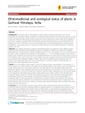 Báo cáo y học: " Ethnomedicinal and ecological status of plants in Garhwal Himalaya, India"