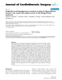 Báo cáo y học: "Surgically cured hypoglycemia secondary to pleural solitary fibrous tumour: case report and update review on the Doege-Potter syndrom"