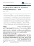 Báo cáo y học: "Antiphospholipid syndrome; its implication in cardiovascular diseases: a review"