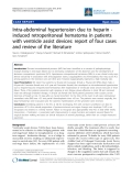 Báo cáo y học: "Intra-abdominal hypertension due to heparin induced retroperitoneal hematoma in patients with ventricle assist devices: report of four cases and review of the literature"