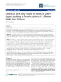 Báo cáo y học: "Operative and early results of coronary artery bypass grafting in female patients in different body mass indexes"