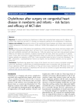 Báo cáo y học: " Chylothorax after surgery on congenital heart disease in newborns and infants – risk factors and efficacy of MCT-diet"