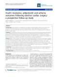 Báo cáo y học: "Insulin resistance, adiponectin and adverse outcomes following elective cardiac surgery: a prospective follow-up study"