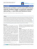 Báo cáo y học: "Mechanical ventilation and the total artificial heart: optimal ventilator trigger to avoid post-operative autocycling - a case series and literature review"