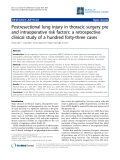 Báo cáo y học: " Postresectional lung injury in thoracic surgery pre and intraoperative risk factors: a retrospective clinical study of a hundred forty-three cases"