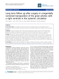 Báo cáo y học: "Long term follow up after surgery in congenitally corrected transposition of the great arteries with a right ventricle in the systemic circulation"