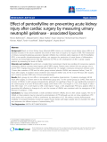 Báo cáo y học: "Effect of pentoxifylline on preventing acute kidney injury after cardiac surgery by measuring urinary neutrophil gelatinase - associated lipocalin"