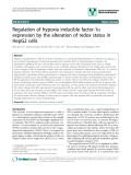 báo cáo khoa học: " Regulation of hypoxia inducible factor-1a expression by the alteration of redox status in HepG2 cells"