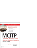 sybex mcitp microsoft windows vista desktop support consumer study guide exam 70 623 phần 1