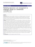 báo cáo khoa học: "Marketing depression care management to employers: design of a randomized controlled trial"