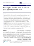 báo cáo khoa học: " Measuring the context of care in an Australian acute care hospital: a nurse survey"