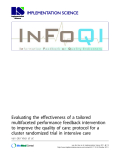 báo cáo khoa học: " Evaluating the effectiveness of a tailored multifaceted performance feedback intervention to improve the quality of care: protocol for a cluster randomized trial in intensive care"