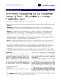 báo cáo khoa học: "Interventions encouraging the use of systematic reviews by health policymakers and managers: A systematic review"